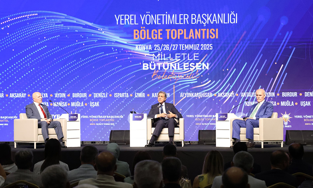 AK PARTİ YEREL YÖNETİMLER BAŞKANLIĞI BÖLGE TOPLANTISI